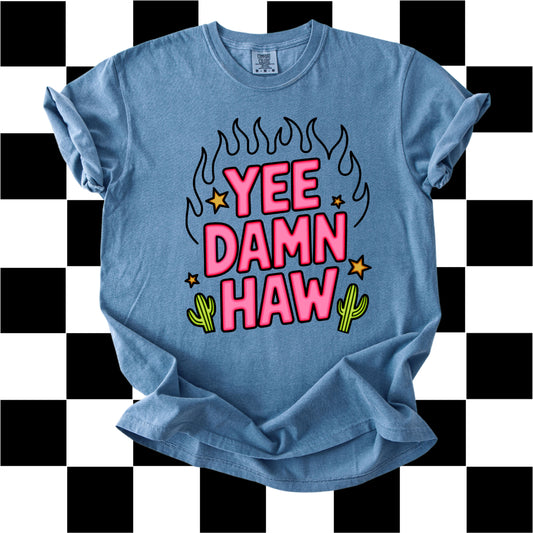 Yee Damn HAw
